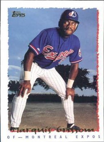 #315 Marquis Grissom - Montreal Expos - 1995 Topps Baseball