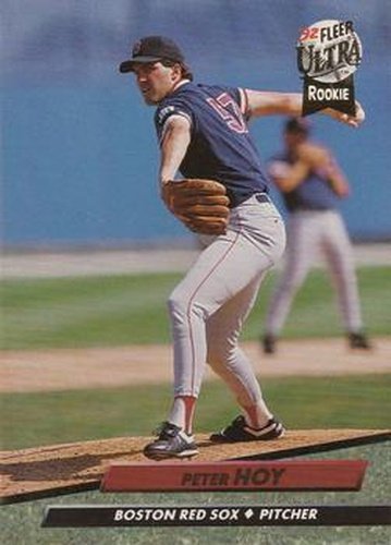 #315 Peter Hoy - Boston Red Sox - 1992 Ultra Baseball