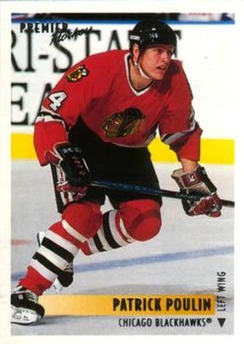 #316 Patrick Poulin - Chicago Blackhawks - 1994-95 O-Pee-Chee Premier Hockey