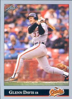 #316 Glenn Davis - Baltimore Orioles - 1992 Leaf Baseball