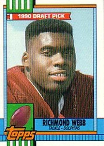 #316 Richmond Webb  - Miami Dolphins - 1990 Topps Football