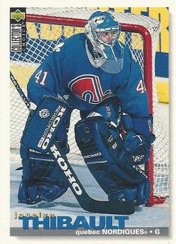 #316 Jocelyn Thibault - Quebec Nordiques - 1995-96 Collector's Choice Hockey