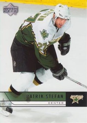#316 Patrik Stefan - Dallas Stars - 2006-07 Upper Deck Hockey