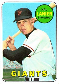 #316 Hal Lanier - San Francisco Giants - 1969 Topps Baseball