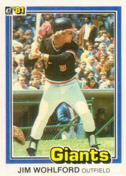 #316 Jim Wohlford - San Francisco Giants - 1981 Donruss Baseball