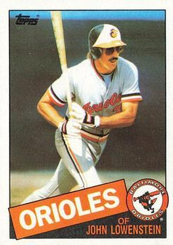 #316 John Lowenstein - Baltimore Orioles - 1985 Topps Baseball