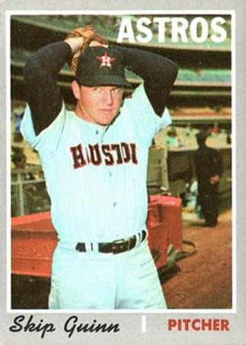 #316 Skip Guinn - Houston Astros - 1970 Topps Baseball