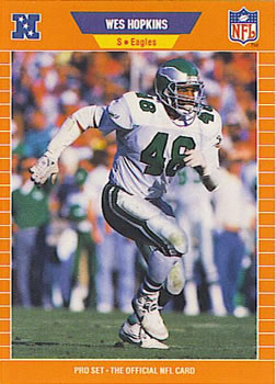 #317 Wes Hopkins - Philadelphia Eagles - 1989 Pro Set Football