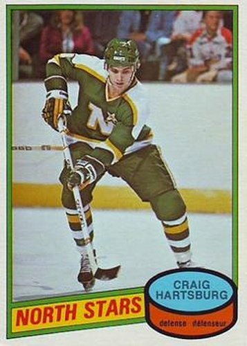#317 Craig Hartsburg - Minnesota North Stars - 1980-81 O-Pee-Chee Hockey