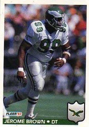 #317 Jerome Brown - Philadelphia Eagles - 1992 Fleer Football
