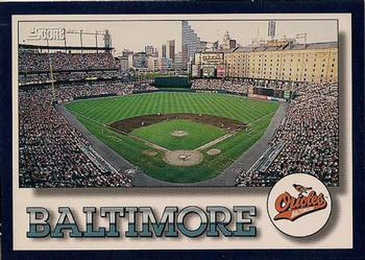 #317 Baltimore Orioles - Baltimore Orioles -1994 Score Baseball