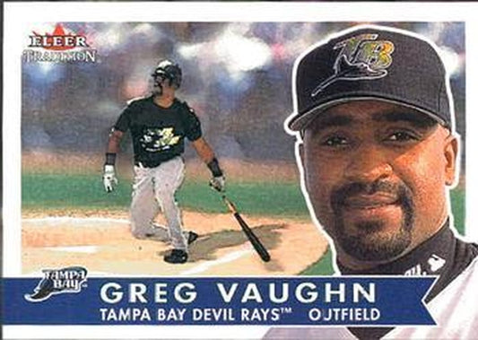 #317 Greg Vaughn - Tampa Bay Devil Rays - 2001 Fleer Tradition Baseball