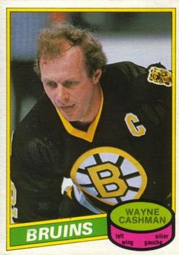 #318 Wayne Cashman - Boston Bruins - 1980-81 O-Pee-Chee Hockey
