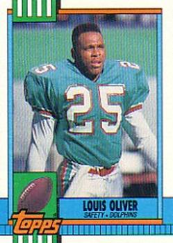 #318 Louis Oliver - Miami Dolphins - 1990 Topps Football