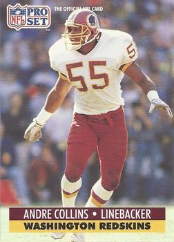 #318 Andre Collins - Washington Redskins - 1991 Pro Set Football