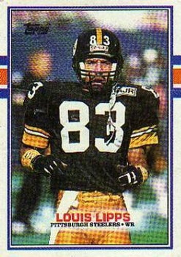 #318 Louis Lipps - Pittsburgh Steelers - 1989 Topps Football