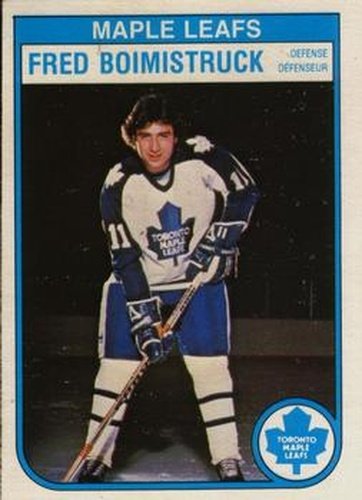 #318 Fred Boimistruck - Toronto Maple Leafs - 1982-83 O-Pee-Chee Hockey