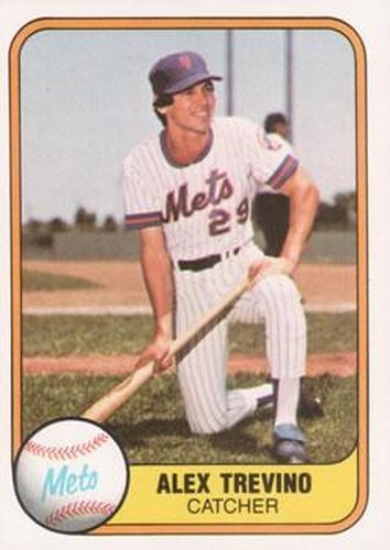 #318 Alex Trevino - New York Mets - 1981 Fleer Baseball