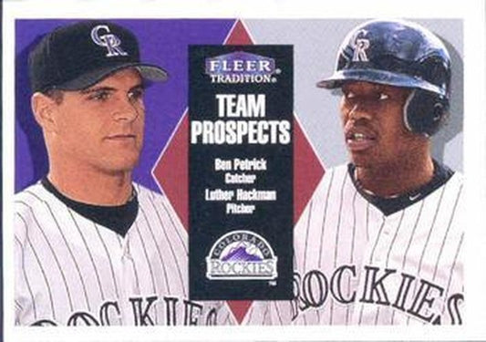 #318 Ben Petrick / Luther Hackman - Colorado Rockies - 2000 Fleer Tradition Baseball