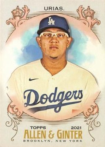 #318 Julio Urias - Los Angeles Dodgers - 2021 Topps Allen & Ginter Baseball