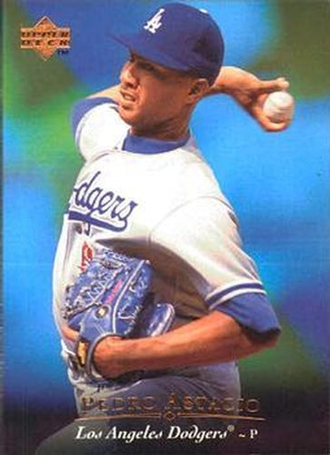 #318 Pedro Astacio - Los Angeles Dodgers - 1995 Upper Deck Baseball