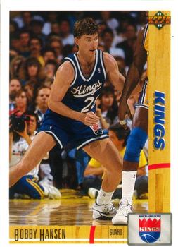 #318 Bobby Hansen - Sacramento Kings - 1991-92 Upper Deck Basketball