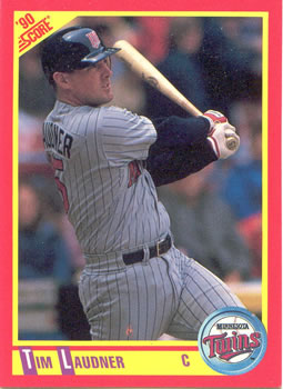 #318 Tim Laudner - Minnesota Twins - 1990 Score Baseball