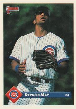 #318 Derrick May - Chicago Cubs - 1993 Donruss Baseball