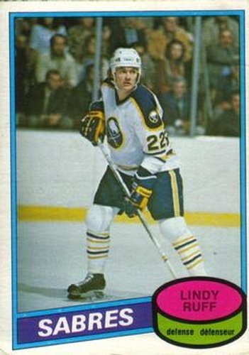 #319 Lindy Ruff - Buffalo Sabres - 1980-81 O-Pee-Chee Hockey