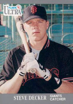 #319 Steve Decker - San Francisco Giants - 1991 Ultra Baseball