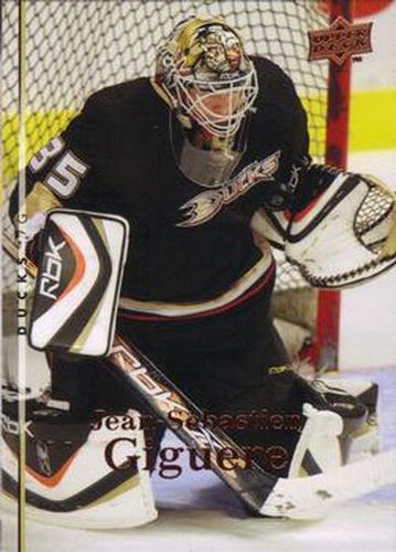 #319 Jean-Sebastien Giguere - Anaheim Ducks - 2007-08 Upper Deck Hockey
