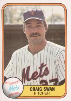 #319 Craig Swan - New York Mets - 1981 Fleer Baseball