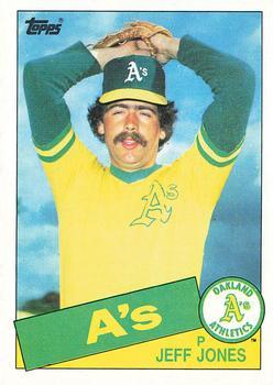#319 Jeff Jones - Oakland Athletics - 1985 Topps Baseball
