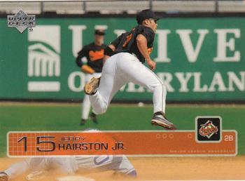 #319 Jerry Hairston - Baltimore Orioles - 2003 Upper Deck Baseball
