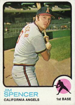 #319 Jim Spencer - California Angels - 1973 Topps Baseball