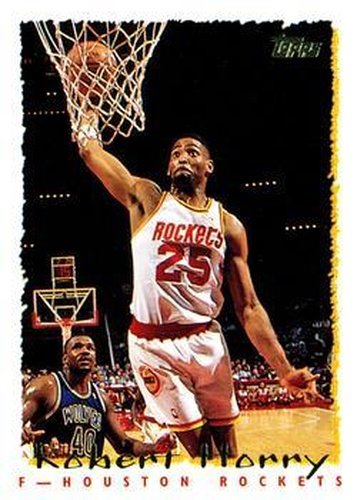 #319 Robert Horry - Houston Rockets - 1994-95 Topps Basketball