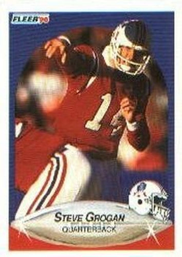 #319 Steve Grogan - New England Patriots - 1990 Fleer Football