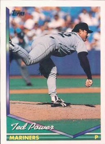 #319 Ted Power - Seattle Mariners - 1994 Topps Baseball