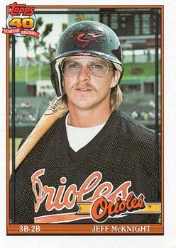 #319 Jeff McKnight - Baltimore Orioles - 1991 Topps Baseball