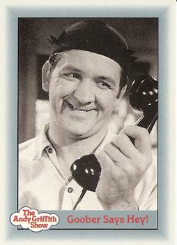 #31 Goober Says Hey! - 1990-91 Pacific The Andy Griffith Show