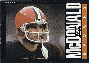 #231 Paul McDonald - Cleveland Browns - 1985 Topps Football