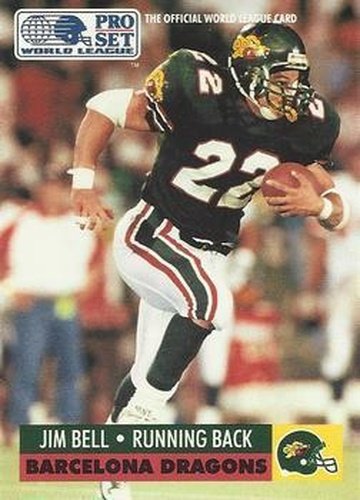 #31 Jim Bell - Barcelona Dragons - 1991 Pro Set WLAF Football