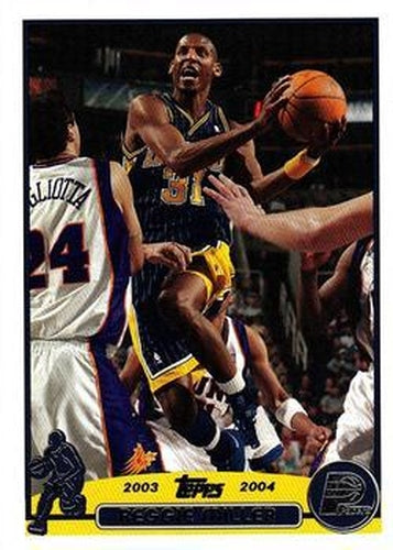 #31 Reggie Miller - Indiana Pacers - 2003-04 Topps Basketball