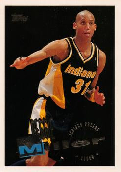 #31 Reggie Miller - Indiana Pacers - 1995-96 Topps Basketball
