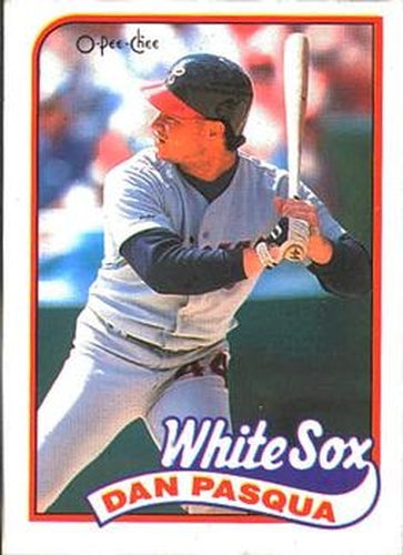 #31 Dan Pasqua - Chicago White Sox - 1989 O-Pee-Chee Baseball