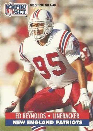 #231 Ed Reynolds - New England Patriots - 1991 Pro Set Football