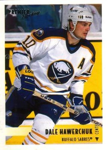 #320 Dale Hawerchuk - Buffalo Sabres - 1994-95 O-Pee-Chee Premier Hockey