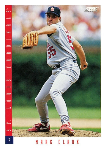 #320 Mark Clark - St. Louis Cardinals - 1993 Score Baseball