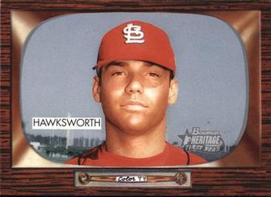 #320 Blake Hawksworth - St. Louis Cardinals - 2004 Bowman Heritage Baseball