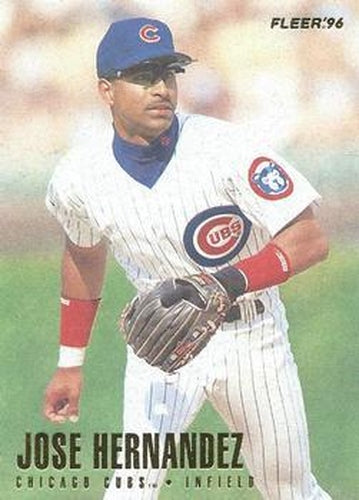 #320 Jose Hernandez - Chicago Cubs - 1996 Fleer Baseball